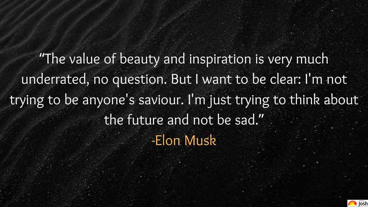 Famous quotes of Elon Musk